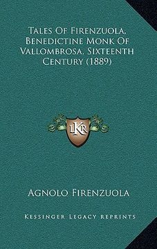 portada tales of firenzuola, benedictine monk of vallombrosa, sixteenth century (1889) (in English)