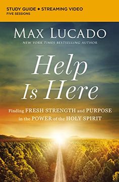 portada Help is Here Study Guide Plus Streaming Video: Finding Fresh Strength and Purpose in the Power of the Holy Spirit (en Inglés)