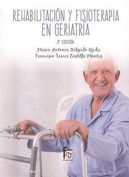 portada Rehabilitación y fisioterapia en geriatría 3ªED (in Spanish)