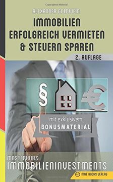portada Immobilien erfolgreich vermieten und Steuern sparen: Masterkurs Immobilieninvestments