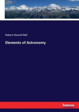 portada Elements of Astronomy (en Inglés)