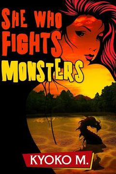 portada She Who Fights Monsters (in English)