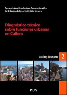 portada Diagnóstico técnico sobre funciones urbanas en Cullera (Desarrollo Territorial.) (in Spanish)