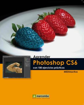 portada Aprender Photoshop cs6 con 100 Ejercicios Prácticos (Aprender.   Con 100 Ejercicios Prácticos)