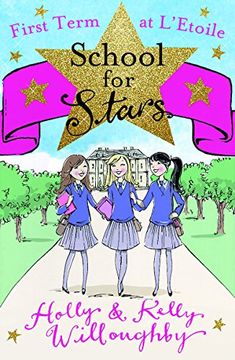 portada First Term at L'Etoile: Book 1 (School for Stars)