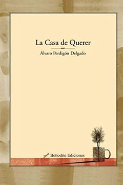 portada La Casa de Querer (in Spanish)