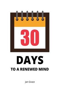 portada 30 Days to a Renewed Mind (en Inglés)