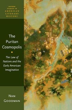 portada Puritan Cosmopolis: The law of Nations and the Early American Imagination (Oxford Studies in American Literary History) (en Inglés)