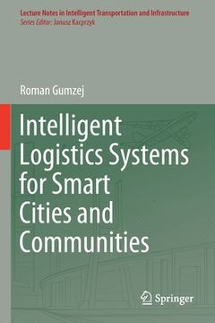 portada Intelligent Logistics Systems for Smart Cities and Communities 
