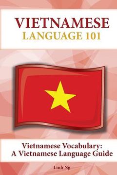 portada Vietnamese Vocabulary: A Vietnamese Language Guide (en Inglés)