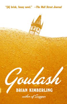 portada Goulash: A Novel (Vintage Contemporaries) 