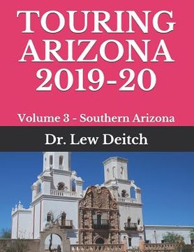 portada Touring Arizona 2019-20: Volume 3 - Southern Arizona (en Inglés)