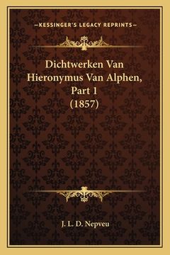 portada Dichtwerken Van Hieronymus Van Alphen, Part 1 (1857)