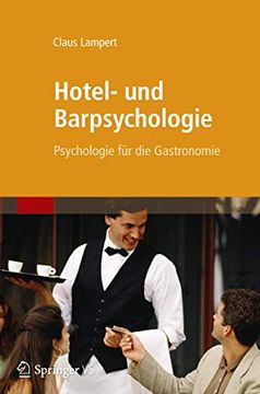 portada Hotel- und Barpsychologie: Psychologie für die Gastronomie (en Alemán)