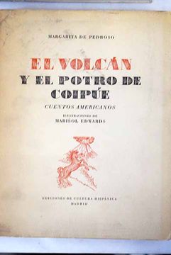 portada El Volcán y el potro de Coipúe: cuentos americanos