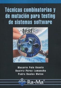 portada Técnicas Combinatorias y de Mutación Para Testing de Sistemas Software