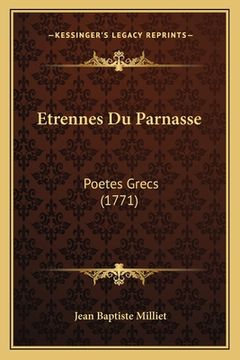 portada Etrennes Du Parnasse: Poetes Grecs (1771) (in French)