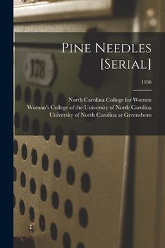 portada Pine Needles [serial]; 1936 (in English)