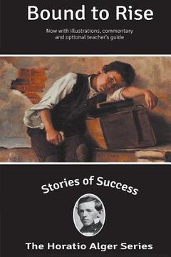 portada Stories of Success: Bound To Rise (Illustrated) (in English)