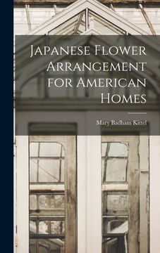 portada Japanese Flower Arrangement for American Homes