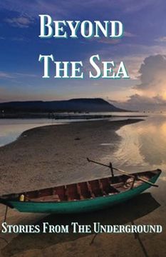 portada Beyond the Sea: Stories From the Underground (en Inglés)