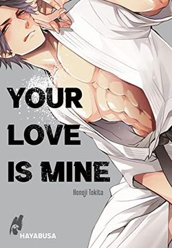 portada Your Love is Mine: Ein Erotischer Yaoi-Einzelband aus dem Omegaverse - ab 18! (in German)