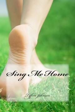 portada Sing Me Home (en Inglés)