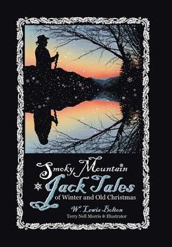 portada Smoky Mountain Jack Tales of Winter and Old Christmas (en Inglés)