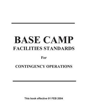 portada Base Camp Facilities Standards for Contingency Operations (RED BOOK) (en Inglés)