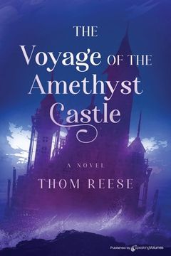 portada The Voyage of the Amethyst Castle (en Inglés)
