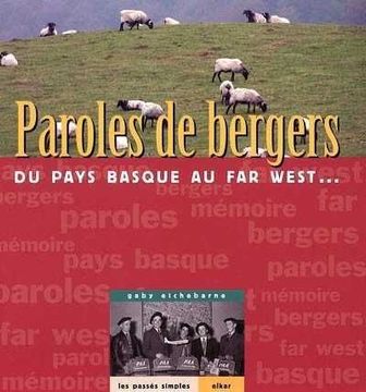 portada Paroles de Bergers: Du Pays Basque au far West. (en Francés)