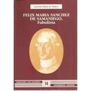 portada Felix Maria Sanchez de Samaniego, Fabulista. (in Spanish)
