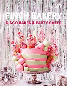 portada Finch Bakery Disco Bakes and Party Cakes (en Inglés)