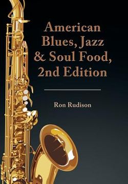 portada American Blues, Jazz & Soul Food, 2nd Edition (en Inglés)