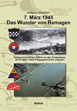 portada 7. März 1945. Das Wunder von Remagen (in German)