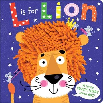 portada L is for Lion (Touch and Feel Board Book) - abc for Babies & Toddlers