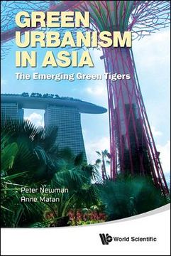 portada green urbanism in asia: the emerging green tigers (en Inglés)