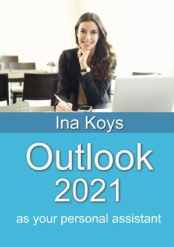 portada Outlook 2021: As Your Personal Assistant