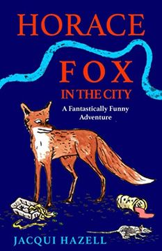 portada Horace fox in the City: 1 (en Inglés)