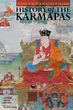 portada History of the Karmapas: The Odyssey of the Tibetan Masters with the Black Crown (en Inglés)