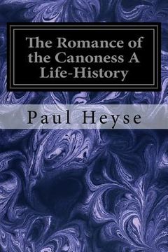 portada The Romance of the Canoness A Life-History (en Inglés)