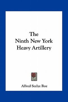 portada the ninth new york heavy artillery