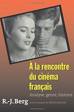 portada À la Rencontre du Cinéma Français: Analyse, Genre, Histoire (in English)