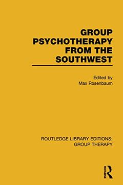 portada Group Psychotherapy from the Southwest (Rle: Group Therapy) (in English)