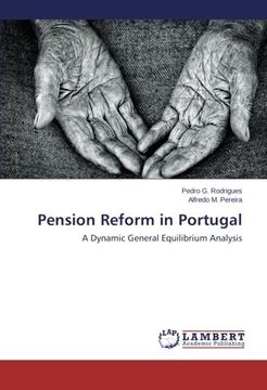portada Pension Reform in Portugal: A Dynamic General Equilibrium Analysis