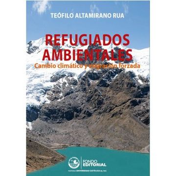 portada Refugiados Ambientales: Cambio Climático y Migración Forzada