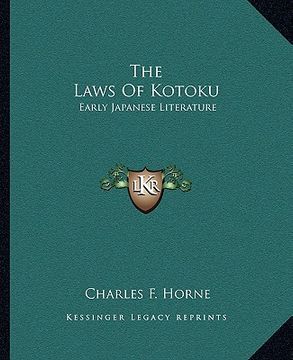 portada the laws of kotoku: early japanese literature (en Inglés)