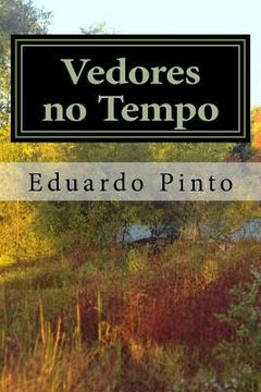 portada Vedores no Tempo: Poemas de Eduardo Alexandre Pinto (en Portugués)