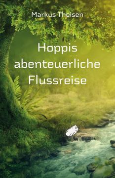 portada Hoppis Abenteuerliche Flussreise (en Alemán)
