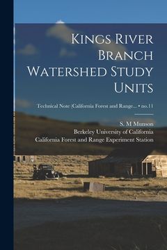 portada Kings River Branch Watershed Study Units; no.11 (en Inglés)